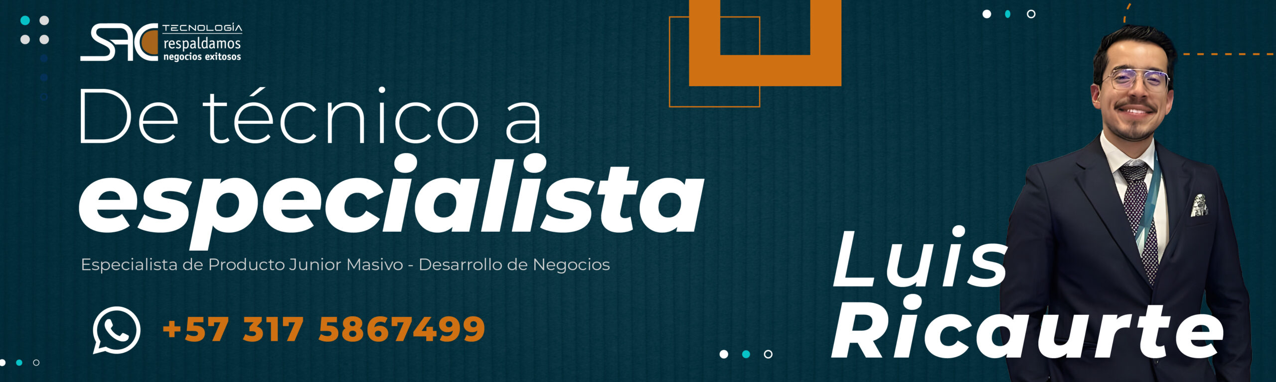 BANNER LUIS RICAURTE ESPECIALISTA SAC TECNOLOGÍA